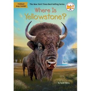 Where Is Yellowstone? -- Sarah Fabiny
